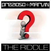 Обкладинка Prezioso & Marvin – The Riddle (Alternative Radio Edit Mix)