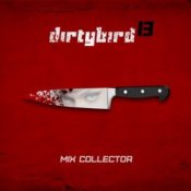 Обкладинка Dirty Bird 13 – No Longer (Mind-Sex Mix By Freaky Mind)