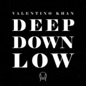 Обкладинка Valentino Khan – Deep Down Low