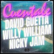 Обкладинка David Guetta & Willy William & Nicky Jam – Cuentale