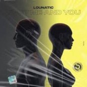 Обкладинка Lounatic – Just Me and You