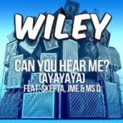 Обкладинка Wiley – Can You Hear Me_ (Ayayaya) [TAI Remix]