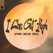 Обкладинка Autograf & Hoax (BE) & Notelle – I Can Get High