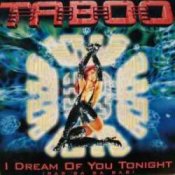 Обкладинка Taboo – I Dream Of You Tonight (Wildest Dj-Dreams)