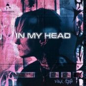 Слухати Max N – In My Head
