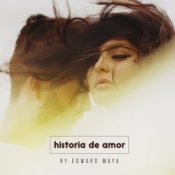 Обкладинка Edward Maya – Historia de Amor (Radio Version)