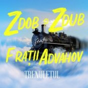 Обкладинка Zdob și Zdub – Trenulețul