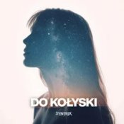 Обкладинка SYNTRIX – Do Kołyski