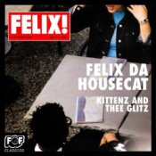 Обкладинка Felix Da Housecat – Madame Hollywood