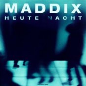 Обкладинка Maddix – Heute Nacht (Extended Mix)