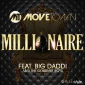 Обкладинка Movetown feat. Big Daddi & The Gourmet Boys – Millionaire (Alva Edison Remix)