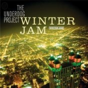 Обкладинка The Underdog Project – Winter Jam