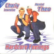 Обкладинка Charly Lownoise & Mental Theo – Hardcore Feelings (E. Overdijk Remix)