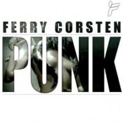 Слухати Ferry Corsten – Punk