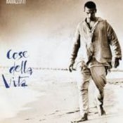 Обкладинка Eros Ramazzotti – Cose Della Vita
