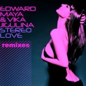 Обкладинка Edward Maya & Vika Jigulina – Stereo Love (Vincent Remix)