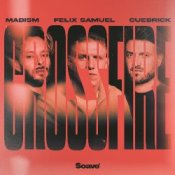 Обкладинка Madism & Cuebrick & Felix Samuel – Crossfire