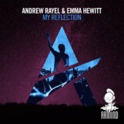 Обкладинка Andrew Rayel & Emma Hewitt – My Reflection (Extended Mix)