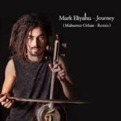 Обкладинка Mark Eliyahu – Journey (Mahmut Orhan Remix)
