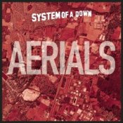 Слухати System of a Down – AERIALS (INSTRUMENTAL)