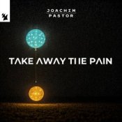 Обкладинка Joachim Pastor – TAKE AWAY THE PAIN