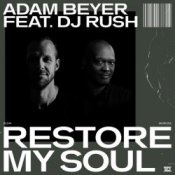 Обкладинка DJ Rush – Restore My Soul