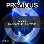 Обкладинка DJ Julio – Resident Of This World (DJ Tibby Remix)