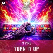 Слухати M pire – Turn It Up
