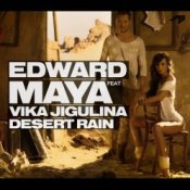 Обкладинка Edward Maya feat Vika Jigulina – Desert rain (original mix)