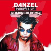 Обкладинка Danzel – Pump It Up (Komanchi Remix)