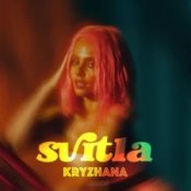 Слухати SVITLA – Kryzhana