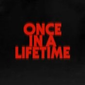 Dimension & bbyclose - Once In A Lifetime